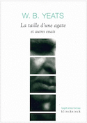 Taille d'une Agate et autres essais (La)